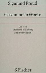 Sigmund Freud: Der Witz und seine Beziehung zum Unbewußten, Buch