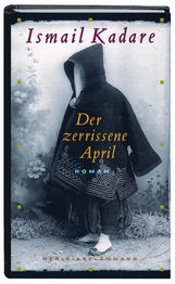 Ismail Kadare: Der zerissene April, Buch