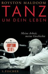 Royston Maldoom: Tanz um dein Leben, Buch