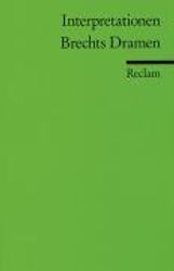 Walter Hinderer: Brechts Dramen. Interpretationen, Buch
