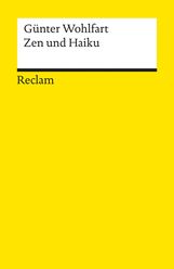 Günter Wohlfart: Zen und Haiku, Buch