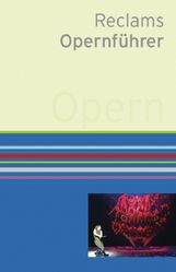 Reclams Opernführer, Buch