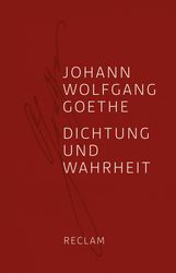 Johann Wolfgang Goethe: Dichtung und Wahrheit, Buch