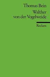 Thomas Bein: Walther von der Vogelweide, Buch
