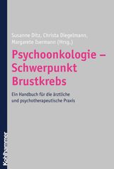 Psychoonkologie - Schwerpunkt Brustkrebs, Buch
