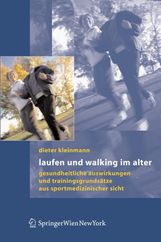 Dieter Kleinmann: Laufen und Walking im Alter, Buch