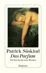 Süskind, Patrick             §Das Parfum, Buch