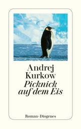 Andrej Kurkow: Kurkow, Andrej               §Picknick auf dem Eis, Buch