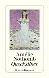 Amélie Nothomb: Quecksilber, Buch