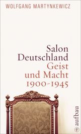 Wolfgang Martynkewicz: Salon Deutschland, Buch