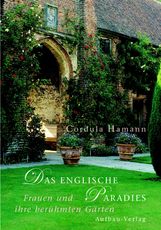 Cordula Hamann: Das englische Paradies, Buch