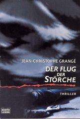 Jean-Christophe Grangé: Flug der Störche, Buch
