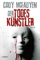 Cody McFadyen: Der Todeskünstler, Buch