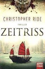 Christopher Ride: Zeitriss, Buch
