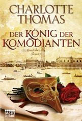 Charlotte Thomas: Der König der Komödianten, Buch