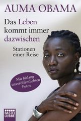 Auma Obama: Das Leben kommt immer dazwischen, Buch