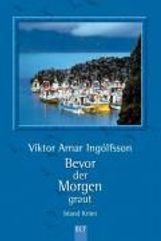 Viktor A. Ingólfsson: Bevor der Morgen graut, Buch