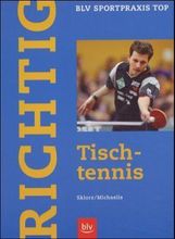 Martin Sklorz: Richtig Tischtennis, Buch