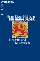 Heinz-Dieter Heimann: Die Habsburger, Buch