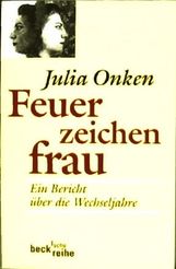 Julia Onken: Feuerzeichenfrau, Buch