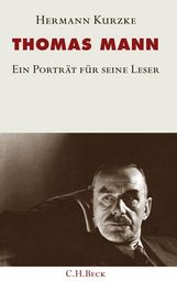 Hermann Kurzke: Thomas Mann, Buch