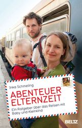 Inka Schmeling: Abenteuer Elternzeit, Buch