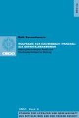 Ruth Sassenhausen: Wolframs von Eschenbach »Parzival« als Entwicklungsroman, Buch