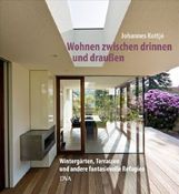 Johannes Kottjé: Wohnen zwischen drinnen und draußen, Buch