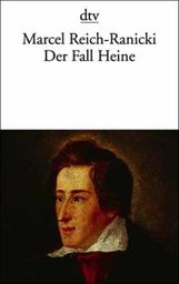 Marcel Reich-Ranicki: Der Fall Heine, Buch