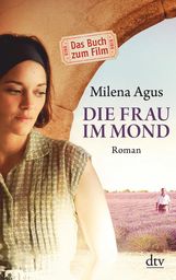 Milena Agus: Die Frau im Mond, Buch