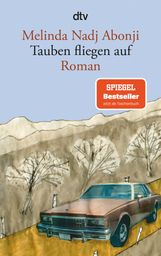 Melinda Nadj Abonji: Tauben fliegen auf, Buch