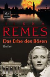 Ilkka Remes: Das Erbe des Bösen, Buch