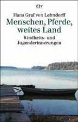 Hans Graf von Lehndorff: Menschen, Pferde, weites Land, Buch