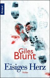 Giles Blunt: Eisiges Herz, Buch