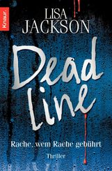 Lisa Jackson: Deadline, Buch