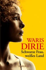 Waris Dirie: Schwarze Frau, weißes Land, Buch