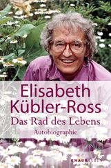 Elisabeth Kübler-Ross: Das Rad des Lebens, Buch