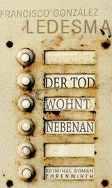 Francisco G. Ledesma: Der Tod wohnt nebenan, Buch