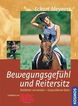 Eckart Meyners: Bewegungsgefühl und Reitersitz, Buch