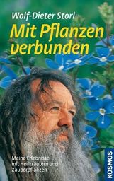 Wolf-Dieter Storl: Mit Pflanzen verbunden, Buch