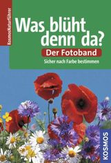 Dietmar Aichele: Was blüht denn da? Der Fotoband, Buch
