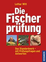 Lothar Witt: Die Fischerprüfung, Buch