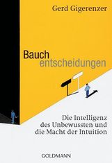 Gerd Gigerenzer: Bauchentscheidungen, Buch