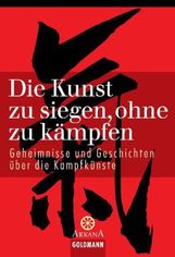 Die Kunst zu siegen, ohne zu kämpfen, Buch