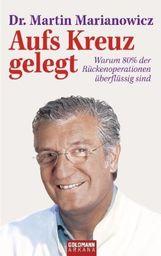 Martin Marianowicz: Aufs Kreuz gelegt, Buch