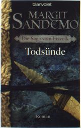 Margit Sandemo: Die Saga vom Eisvolk 05.Todsünde, Buch