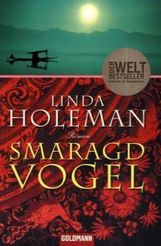 Linda Holeman: Smaragdvogel, Buch