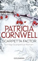 Patricia Cornwell: Scarpetta Factor, Buch