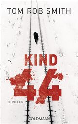 Tom R. Smith: Kind 44, Buch