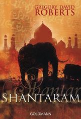 Gregory D. Roberts: Shantaram, Buch